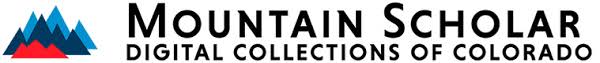 Logo for Mountain Scholars Digital Collection of Colorado